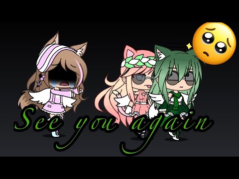 See You Again GLMV Gacha Life Music Video