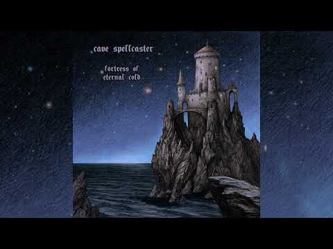 Cave Spellcaster Fortress Of Eternal Cold Full Album Winter Synth Ambient Dungeon Synth