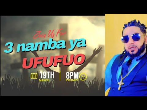 3 NAMBA YA UFUFUO