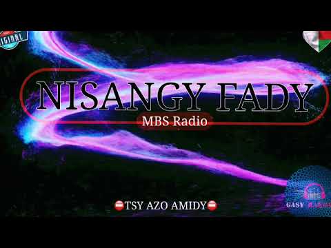 NISANGY FADY Tantara Gasy Vaovao Mbs Gasyrakoto