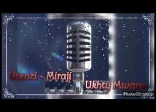  UTENZI WA MIRAJi