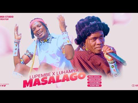 Luhamya Ft Lupembe Salago Audio 2026