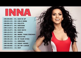 Inna Best Songs Full Album Playlist INNA Top 10 Best Songs Of Inna