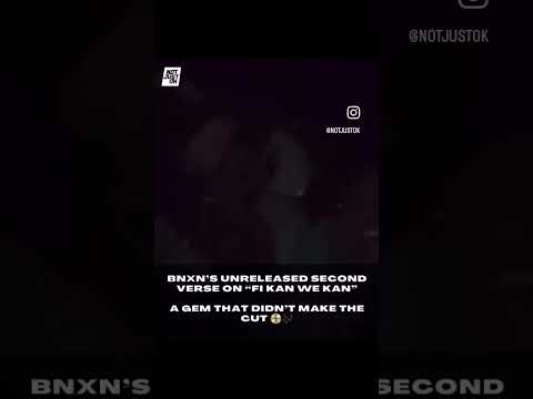 Bnxn Fka Buju Verse That Didn T Make It To Fi Kan We Kan Ft Rema Rap Africanmusic Music