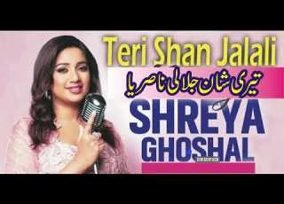 Shreya Goshal Teri Shan Jalali Nasriya New Masihi Geet Worship Song Hindi Punjabi