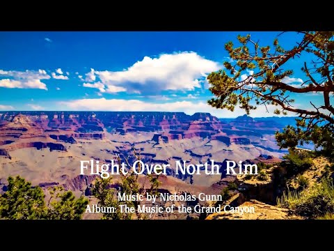 Nicholas Gunn Flight Over North Rim 飛越北緣 1995 大峽谷 美國國家公園音樂專輯