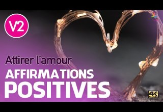 ATTIRER L AMOUR V2 Affirmations Positives Motivation Online FRANCE 