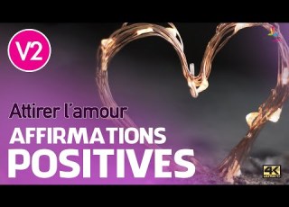 ATTIRER L AMOUR V2 Affirmations Positives Motivation Online FRANCE