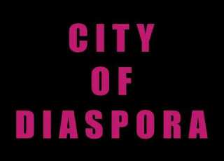 City Of Diaspora Trailer