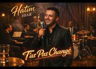 T As Pas Changé Hatim Idar Style Cover 2026