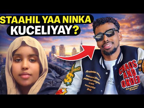 ISTAAHIL NINKA YAA KUCELIYAY