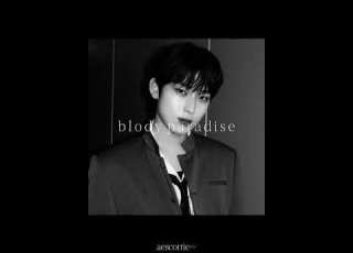  Bloody Paradise Slowed Reverb HEAVENLY