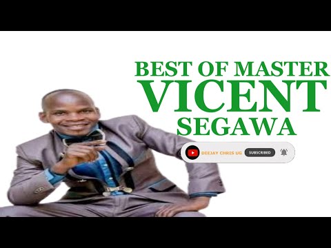 BEST OF MASTER VICENT SEGAWA NONSTOP MixTape NABIDDO LWEERA KASISIRI FTz Deejay Chris UG