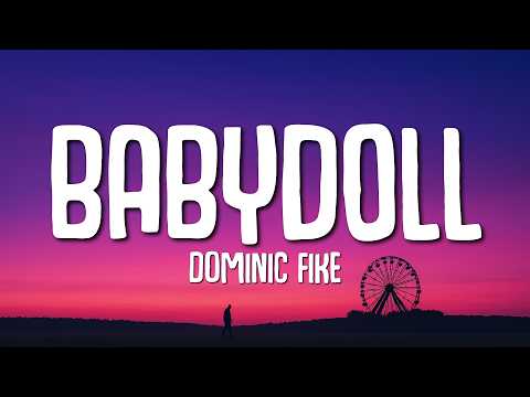 Dominic Fike Babydoll Lyrics