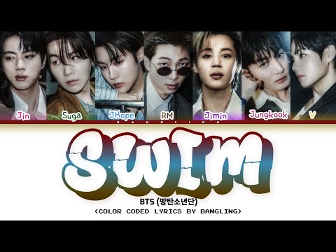 BTS 방탄소년단 SWIM Lyrics Color Coded Lyrics