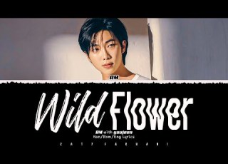 RM Wild Flower 들꽃놀이 With Youjeen Lyrics Color Coded Han Rom Eng
