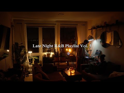 Late Night R B Playlist Vol 5 6lack Kehlani Bryson Tiller Jhene Aiko Snoh Mix Markmark