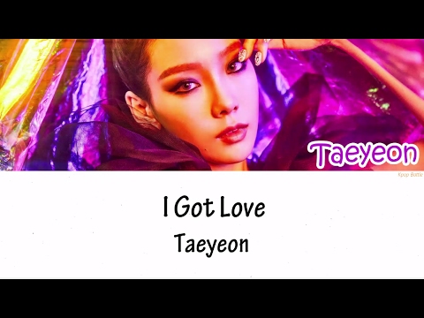 TAEYEON 태연 I Got Love Lyrics HAN ROM ENG