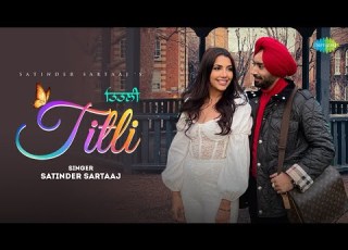 Titli Satinder Sartaaj Official Video Beat Minister Love Song Punjabi Romantic Song