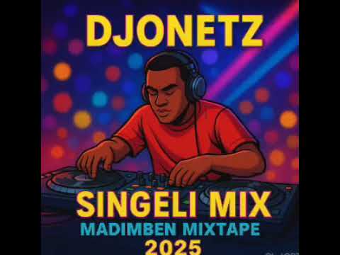SINGELI MIX MADIMBENI MIXSTAPE Volume 01 Raza Mix Bakola Mix Bydjonetz0626546563