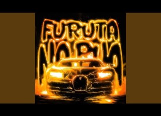  FURUTA NA RUA Slowed