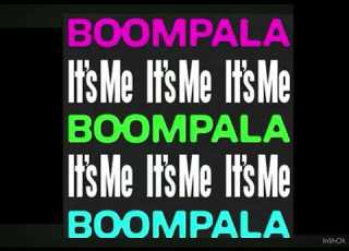 BOOMPALA X It S Me Ver 2