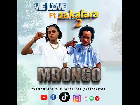 ZAKALARA 2 Ft LOVE MBONGO