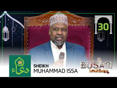 LIVE Busati La Mtoro Na Doc Sheikh Muhammad Issa 30