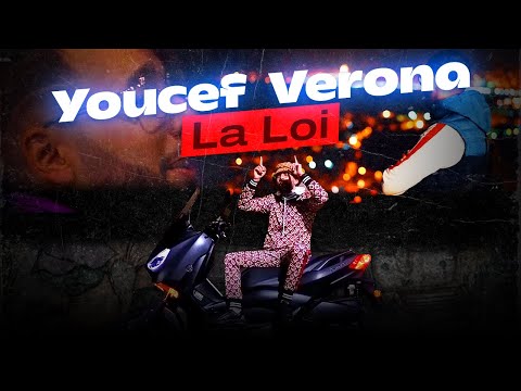 Youcef Verona 2022 La Loi OFFICIEL CLIP