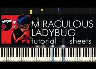 Miraculous Ladybug Theme Song It S Ladybug Piano Tutorial Sheets