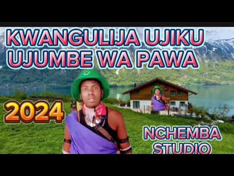KWANGULIJA UJIKU UJUMBE WA PAWA BY NCHEMBA STUDIO 2024