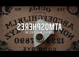 ATMOSPHERES Demonic Whispers REVERSED