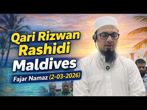 Qari Rizwan Rashidi Maldives Mein Noonu Fohdoo Masjid Fajar Namaz 02 03 2026