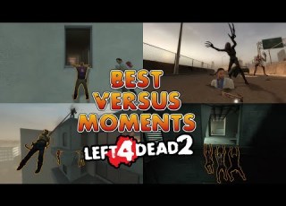 LEFT 4 DEAD 2 BEST VERSUS MOMENTS