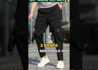  3 Pants EVERY MEN BOY SHOULD OWN Mens Fashion Shorts Viral Pants Mensfashion