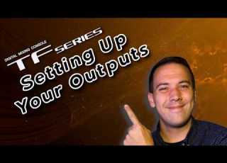  How To Setup The Outputs In The Yamaha TF