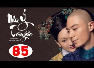HẬU CUNG NHƯ Ý TRUYỆN TẬP 85 Phim Trung Quốc Lồng Tiếng Hay Nhất 2025 Châu Tấn Hoắc Kiến Hoa