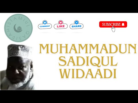 Muhammadun Sadiqul Widaadi Maalim Ali Awaadh Bamuriki Bulbul Qadiriya Istamiul Qasidah