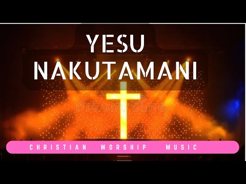 Yesu Nakutamani Jesus I Desire You Swahili And English Worship Music