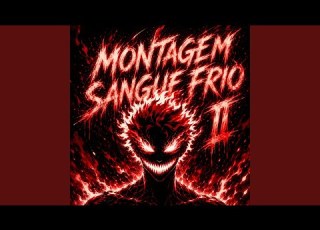  MONTAGEM SANGUE FRIO II Ultra Slowed