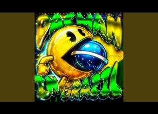  PACMAN IN BRAZIL Ultra Slowed