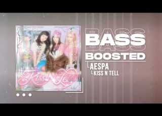  Aespa 에스파 KISS N TELL BASS BOOSTED