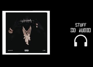 Lil Baby Travis Scott Stuff 8D Audio Best Version WHAM