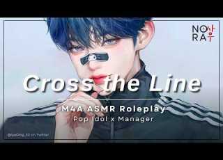 Your Pop Idol Wants To Cross The Line M4A Idol X Manager Listener Forbidden Love ASMR Roleplay
