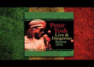  Peter Tosh Live Dangerous Boston 1976 Álbum Completo
