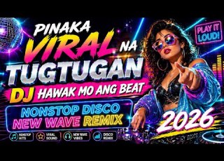 BAGONG LABAS DISCO REMIX 2026 HAWAK MO ANG BEAT NONSTOP NEW WAVE DISCO REMIX 2026