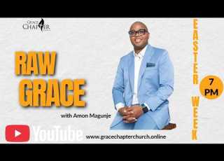 Amon Magunje Raw Grace Part 5 Friday 3 April 2026