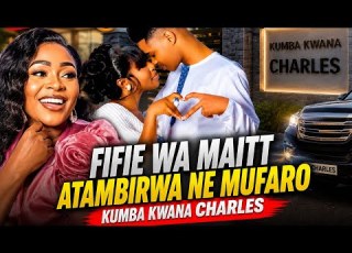  Fifie WaMai Tt Atambirwa NeMufaro Kumba Kwana Charles KuInyanga