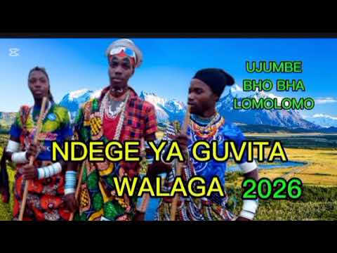 NDEGE FT WALAGA LUKWAJA BHOBHA LOMO LOMO 2026