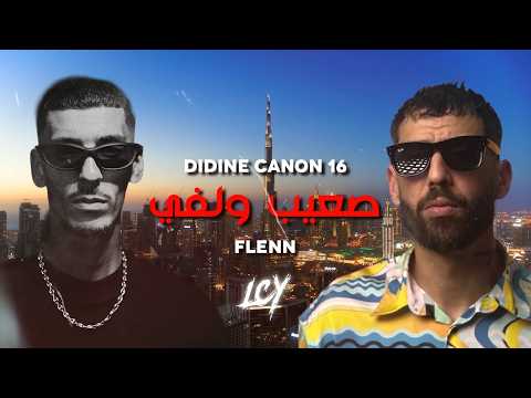 Didine Canon 16 Feat Flenn S3ib Welfi Remix Prod LCY20K